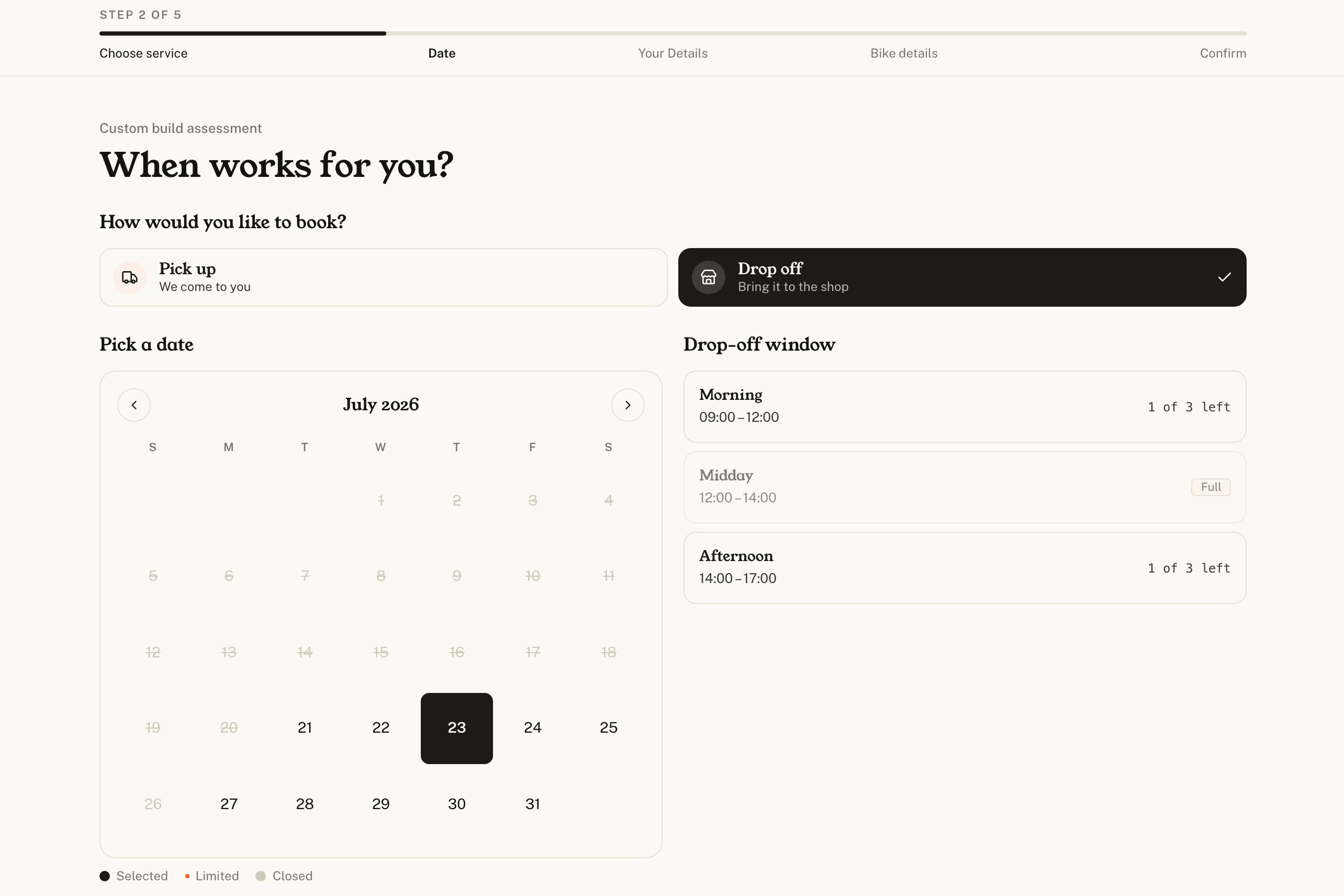 The booking page at step two of five, asking when works for you: pick up or drop off, a calendar of the dates the shop can take, and each drop-off window showing how many slots are left or that it is full.